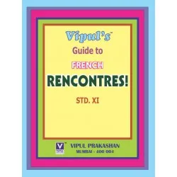 Vipul Guide to French Rencontres  Part 1 Std 11 Maharashtra
