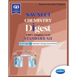 Navneet Chemistry Part 1 Digest  Class 12