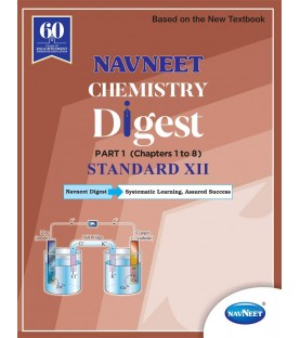 Navneet Chemistry Part 1 Digest  Class 12 
