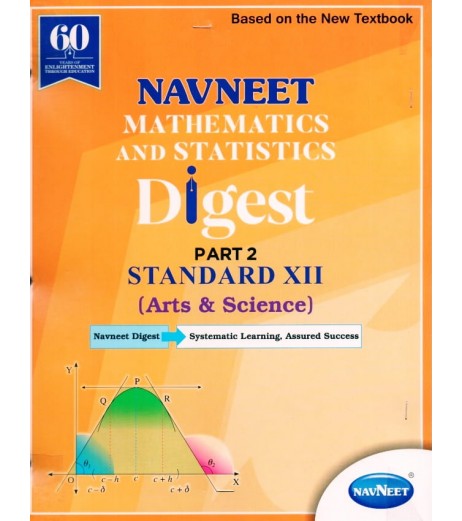 Navneet Mathematics and Statistics Part 2 Digest (Science) Class 12 Navneet Class 12 - SchoolChamp.net