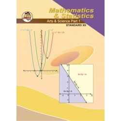 Mathematics and Statistics -1 Art and Science Class 12