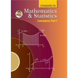 Mathematics and Statistics -1 Commerce Class 12 Maharashtra