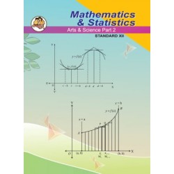 Mathematics and Statistics -2 Art and Science Class 12