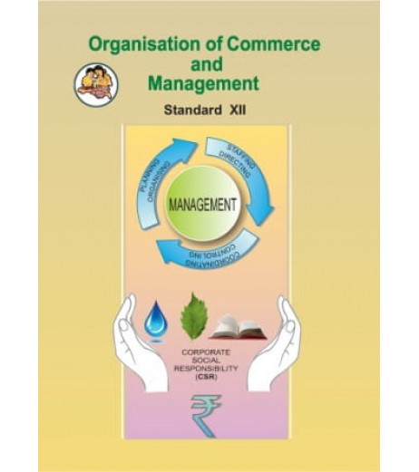 Organization Of Commerce and Management Class 12 Maharashtra State Board Commerce - SchoolChamp.net