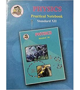 Physics Practical Notebook Std 12 HSC Maharashtra State Board
