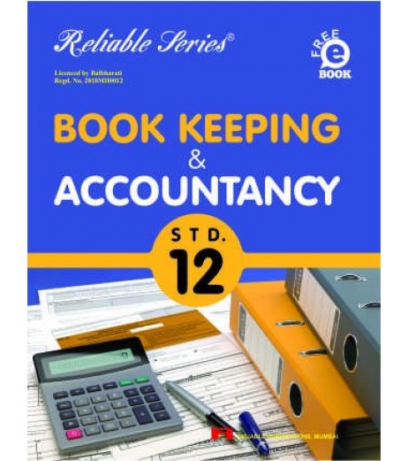 Reliable Book keeping and Accountancy Class 12 MH Board | Latest Edition Commerce - SchoolChamp.net
