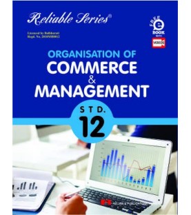 Reliable Organization Of Commerce and Management  Class 12 MH Board | Latest Edition