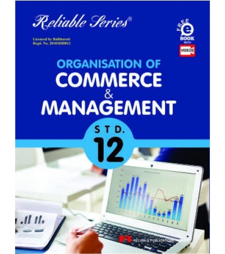 Reliable Organization Of Commerce and Management  Class 12 MH Board | Latest Edition Commerce - SchoolChamp.net
