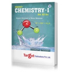 Target Publication Std.12th Perfect Chemistry - 1 Notes,