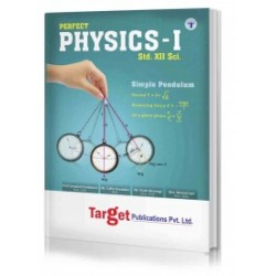 Target Publication Std.12th Perfect Physics - 1 Notes,