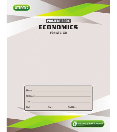 Uttam Economics Project Book for Std 12 MH State Board Class 12 - SchoolChamp.net