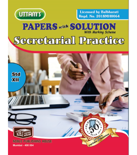 Uttams Paper Solution Std 12 Secretarial Practices Commerce - SchoolChamp.net