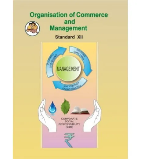 Organization Of Commerce and Management Class 12 Maharashtra State Board Commerce - SchoolChamp.net