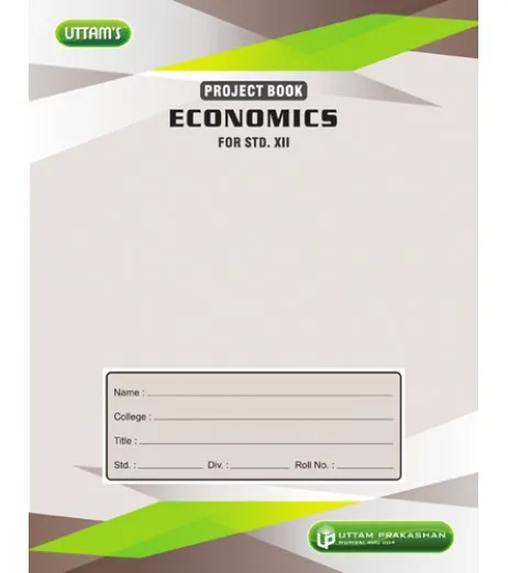 Uttam Economics Project Book for Std 12 MH State Board Class 12 - SchoolChamp.net