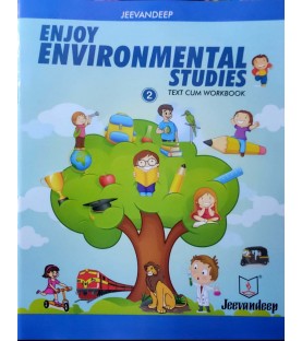 Jeevandeep Enjoy Environmental Studies Text Cum Workbook 2