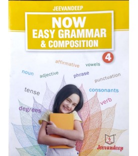 Jeevandeep Now Easy Grammar and Composition 4