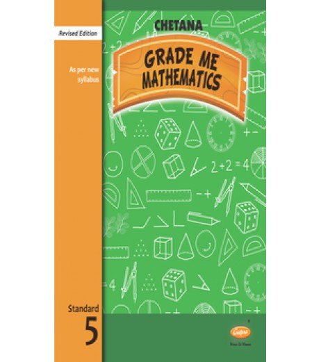 Chetana Grade Me Mathematics Std 5 |Maharashtra state Board | Latest Edition MH State Board Class 5 - SchoolChamp.net