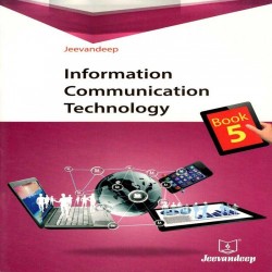 Jeevandeep Information Communication Technology Book 5