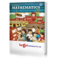 Target Publication Class 5 Perfect Mathematics (MH Board)