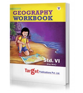 Target Geography  Workbook std 6 Maharashtra State Board
