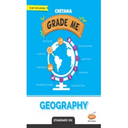 Chetana Grade Me Geography Std 8 Maharashtra state Board
