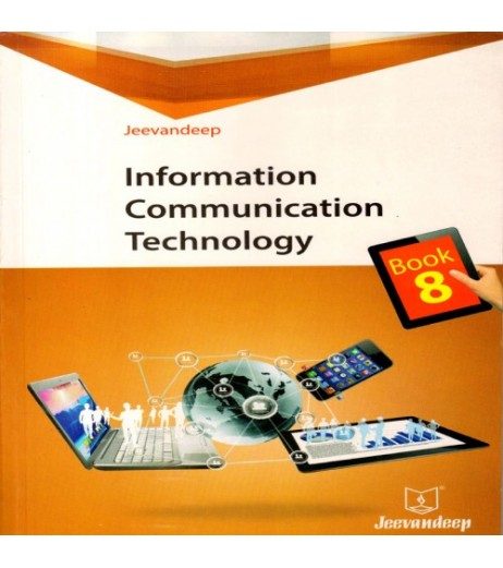Jeevandeep Information Communication Technology Book 8 MH State Board Class 8 - SchoolChamp.net