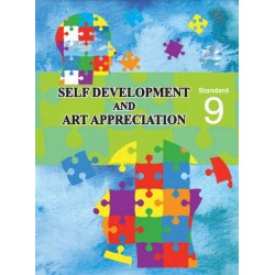 Self Development and Art Appreciation |  |  Std 9 |