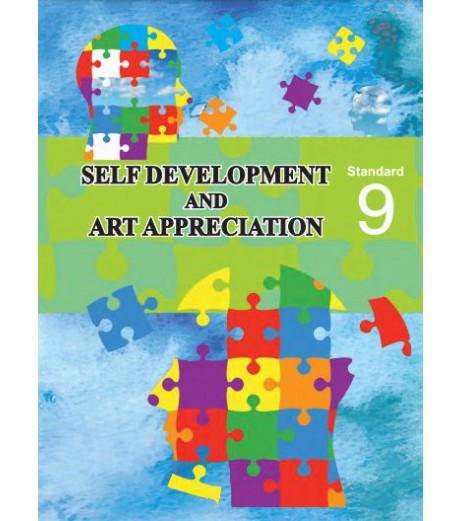 Self Development and Art Appreciation |  |  Std 9 | Maharashtra State Board MH State Board Class 9 - SchoolChamp.net