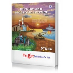 Target Publication Std. 9th Perfect History and Political
