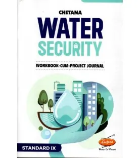 Chetana Water Security Workbook Cum Project Journal Class 9