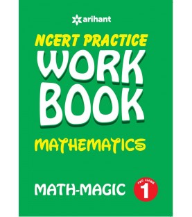 Arihant NCERT Practice Workbook Maths Magic Class 1