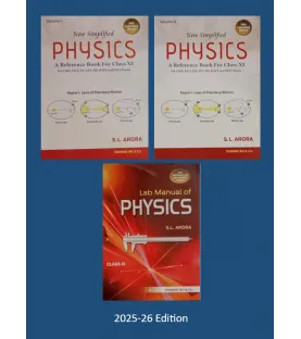 New Simplified Physics by S L Arora for CBSE Class 11 Set of 3 Books | Latest Edition