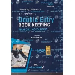 T S Grewals Double Entry Book Keeping for CBSE Class 11 |
