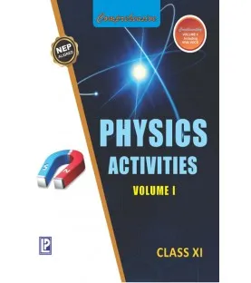 Laxmi Publication Comprehensive Physics Activities Volume 1 & 2 for CBSE Class 11 | NEP Aligned 