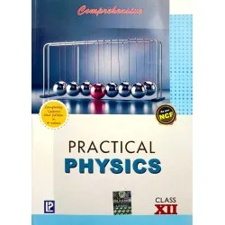 Comprehensive Practical Physics for Class 12  As per NCF |
