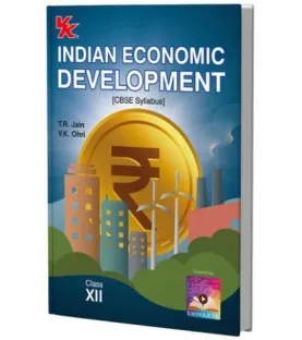 VK Indian Economic Development for CBSE Class 12 by T R Jain V K Ohri | Latest Edition
