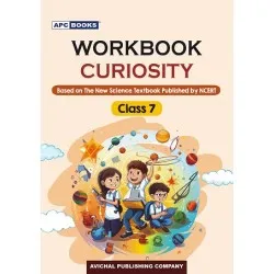 APC Curiosity  NCERT Science Workbook for Class 7 | Latest