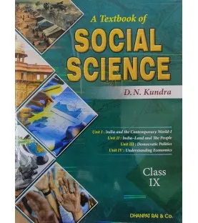 A Textbook Of Social Science by D N Kundra for CBSE Class 9  | Latest Edition