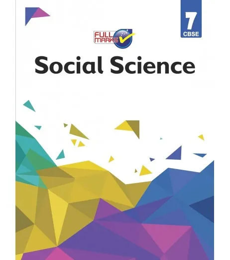 Full Marks  CBSE Social Science Guide Class 7 | Latest Edition