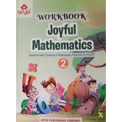 Arya Joyful Mathematics Class 2 Workbook  Based on New
