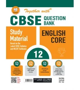 Together With English Core Class 12 Question Bank  CBSE Board | Latest Edition