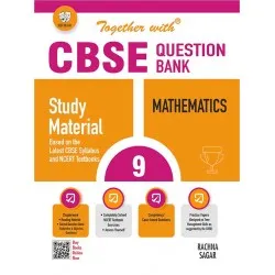Together With Mathematics Class 9 Question Bank | CBSE Board | Latest Edition
