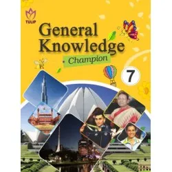 Tulip General Knowledge Champion book for Class 7 | Latest