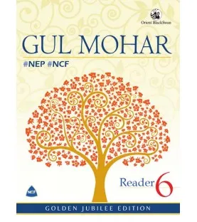 New Gul Mohar Reader 6 | As Per NEP-NCF
