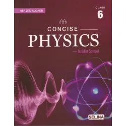 Concise Physics for ICSE Class 6 by R P Goyal | Latest