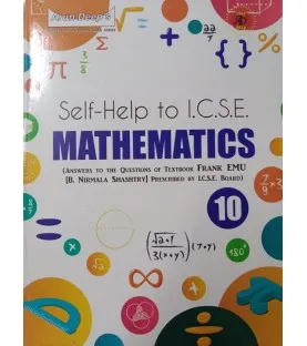 Arun Deep's Self-Help to I.C.S.E. Frank EMU Mathematics Class 10 | Latest Edition