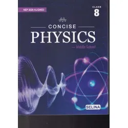 Concise Physics for ICSE Class 8 by R P Goyal | Latest