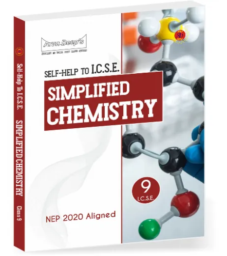 Arun Deep'S Self-Help to I.C.S.E Simplified Chemistry Class 9