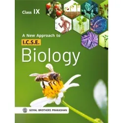 A New Approach to ICSE Biology Part 1 For Class 9
