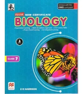 Frank New Certificate Biology Class 7 | Latest Edition Frank New Certificate Biology Class 7 | Latest Edition